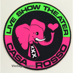 Casa Rosso - Live Show Theater *2 (Vintage Sticker / Amsterdam Erotic Theatre)