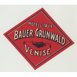Hotel D'Italie Bauer-Grünwald / Venice - Italy (Vintage Luggage Label)