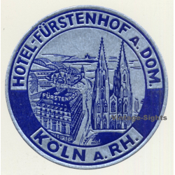 Köln A. Rh. / Germany: Hotel Fürstenhof A. Dom (Vintage Luggage Label)