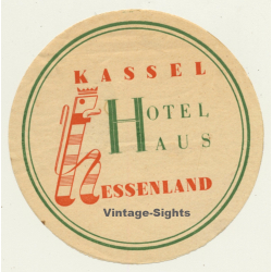 Kassel / Germany: Hotel Haus Hessenland (Vintage Luggage Label)