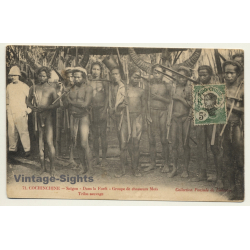 Saigon / Cochinchine: Groupe De Chasseurs Moïs / Tribe - Ethnic (Vintage PC 1912)