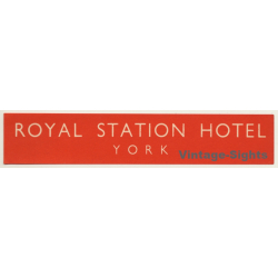 York / UK: Royal Station Hotel (Vintage Luggage Label)