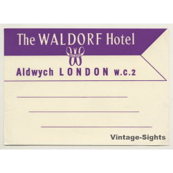 London / UK: Waldorf Hotel, Aldwych (Vintage Luggage Label)