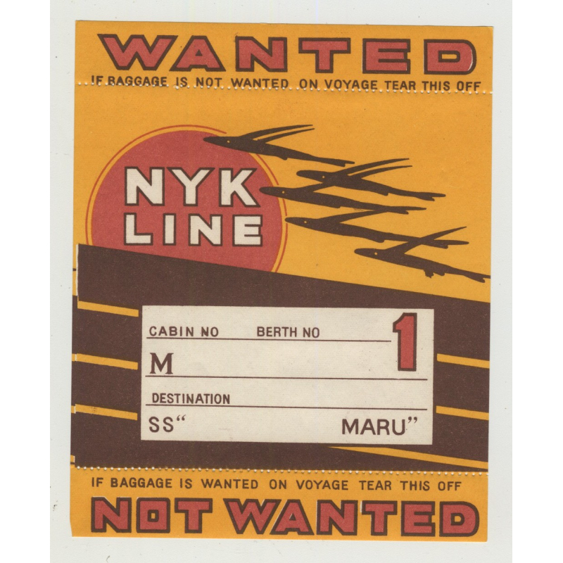 N.Y.K. Shipping Line - Baggage Wanted In Cabin 1st Class (Vintage Luggage Label) MARU N.Y.K. Shipping Line - Baggage Wanted In Cabin 1st Class (Vintage Luggage Label) MARU