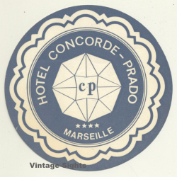 Marseille / France: Hotel Concorde - Prado (Vintage Luggage Label)