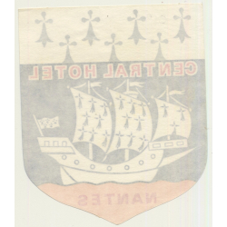 Nantes / France: Central Hotel - Sailing Ship (Vintage Luggage Label)