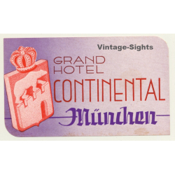 Munich - München / Germany: Grand Hotel Continental (Vintage Luggage Label)