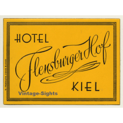 Kiel - München / Germany: Hotel Flensburger Hof (Vintage Luggage Label)