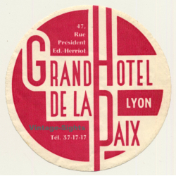 Lyon / France: Grand Hotel De La Paix (Vintage Luggage Label)