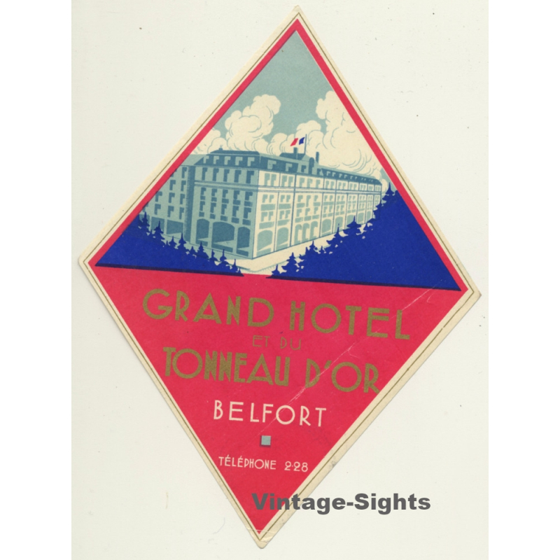 Belfort / France: Grand Hotel Et Du Tonneau D'Or (Vintage Luggage Label)