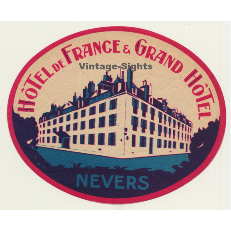 Nevers / France: Hotel De France & Grand Hotel (Vintage Luggage Label)