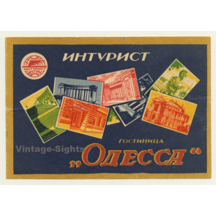 Odessa / Russia: ИНТУРИСТ ГОСТИНИЦА ОДЕССА / Intourist Hotel (Vintage Luggage Label)