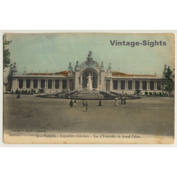 Marseille: Expo Coloniale 1906 / Vue D'Ensemble Du Grand Palais (Vintage PC)