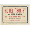 Hotel Solis - Montevideo / Uruguay (Vintage Luggage Label)