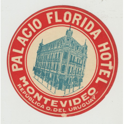 Palacio Hotel (2) - Montevideo / Uruguay (Vintage Luggage Label)