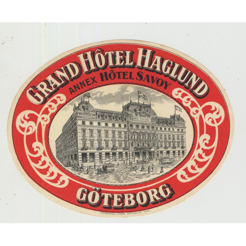 Grand Hotel Haglund - Göteborg / Sweden (Vintage Luggage Label) ANNEX SAVOY