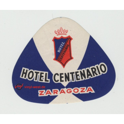 Hotel Centenario - Zaragoza / Spain (Vintage Luggage Label)