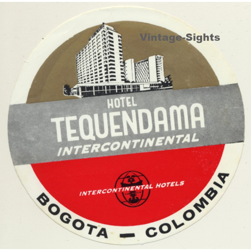 Bogota / Colombia: Hotel Tequendama Intercontinental *2 (Vintage Luggage Label)