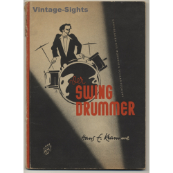 Hans E. Kramme: Der Swing-Drummer (Vintage Book Alfred Mehner 1950)