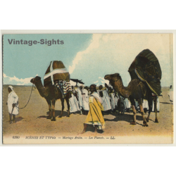 6380 Scènes Et Types: Mariage Arabe / Ethnic - Bedouins (Vintage PC Levy & Fils)