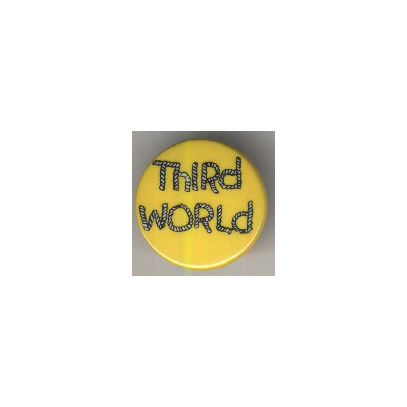 Third World (Vintage Pinback Button Badge)