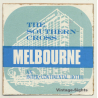 Melbourne / Australia: The Southern Cross Inter Continental Hotel (Vintage Self Adhesive Luggage Label / Sticker)
