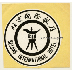 Beijing / China: BIH International Hotel (Vintage Self Adhesive Luggage Label / Sticker)