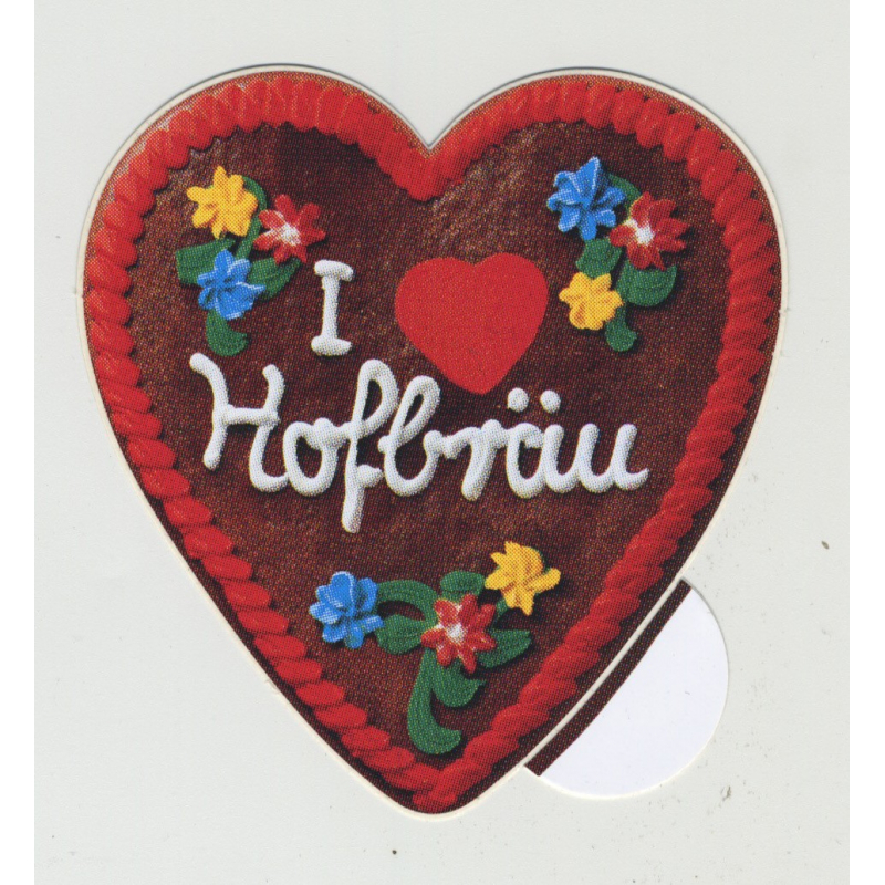 I Love Hofbräu (Vintage Beer Advertisment Sticker 1980s) STUTTGARTER HOFBRÄU