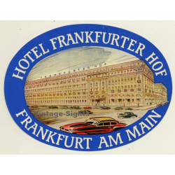 Frankfurt Am Main / Germany: Hotel Frankfurter Hof (Vintage Luggage Label)