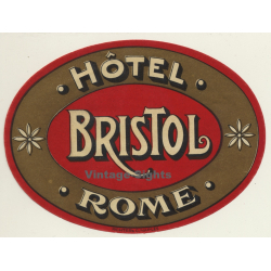 Rome / Italy: Hotel Bristol (Vintage Luggage Label: Richter & C.Naples)