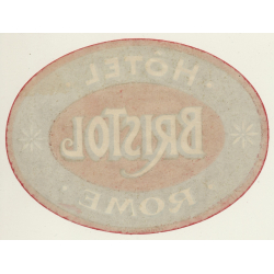Rome / Italy: Hotel Bristol (Vintage Luggage Label: Richter & C.Naples)