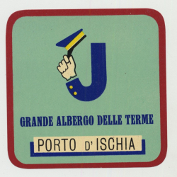 Jolly Hotel - Porto D'Ischia / Italy (Vintage Luggage Label) BELLBOY