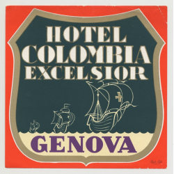 Hotel Colombia Excelsior - Genova / Italy (Vintage Luggage Label)