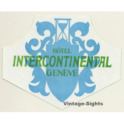 Genève - Genf / Switzerland: Hotel Intercontinental (Vintage...