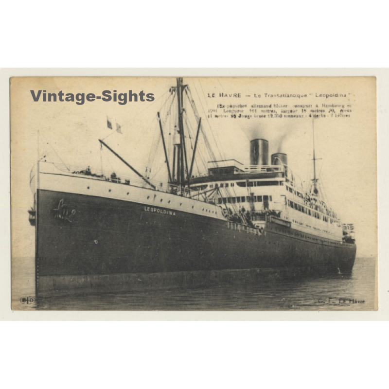 Le Havre: Le Transatlantique Leopoldina / Steamer (Vintage PC 1920s) Le Havre: Le Transatlantique Leopoldina / Steamer (Vintage PC 1920s)
