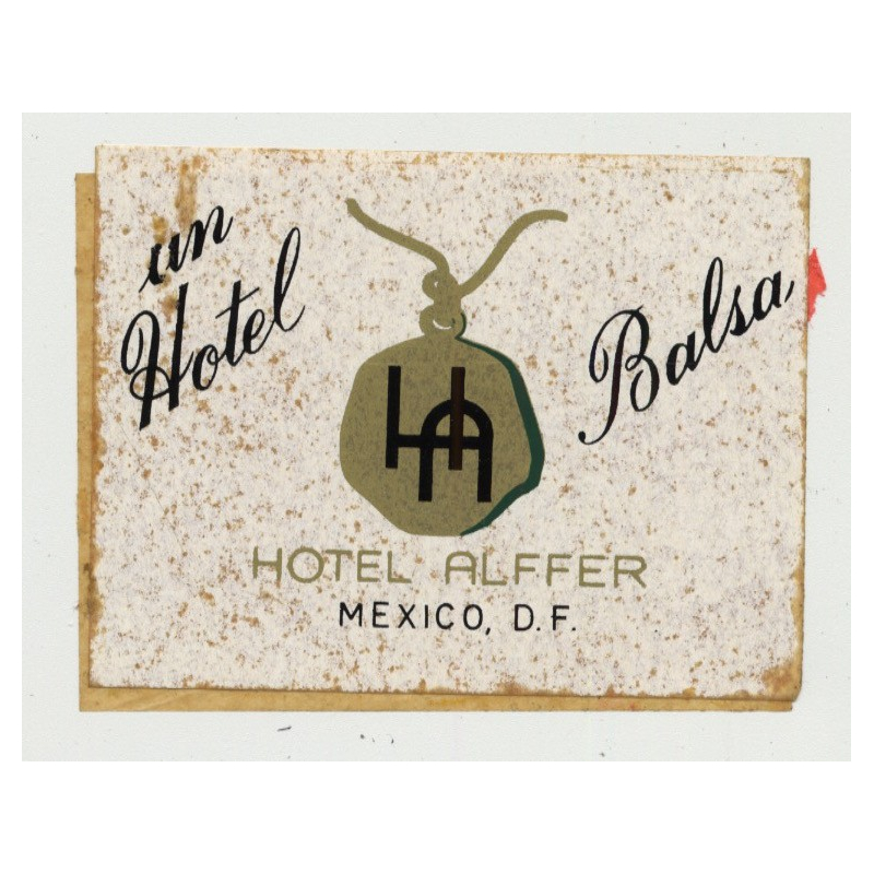 Hotel Alffer - Mexico, D.F. / Mexico (Vintage self Adhesive Luggage Label)