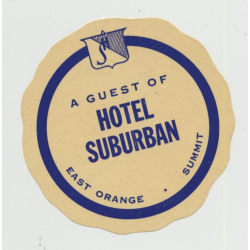Hotel Suburban - East Orange, Summit / USA (Vintage Luggage Label)