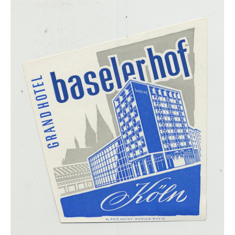 Grand Hotel Baseler Hof - Köln / Germany (Vintage Luggage Label)