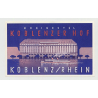 Rheinhotel Koblenzer Hof - Koblenz (Rhein) / Germany (Vintage Luggage Label)
