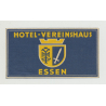 Hotel-Vereinshaus - Essen / Germany (Vintage Luggage Label)