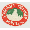 Stadt-Hotel Freudiger - Münster i/W. / Germany (Vintage Luggage Label)