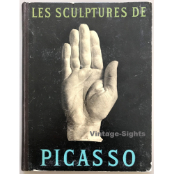 Brassaï / Kahnweiler: Les Sculptures De Picasso (Vintage Book 1. ED. 1949 Les Éditions Du Chêne)