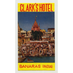 Clark's Hotel - Banaras / India (Vintage Luggage Label)