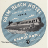 Gopalpur / India: Palm Beach Hotel / Oberoi (Vintage Luggage Label)