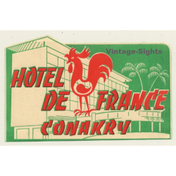Conakry / French Guinea: Hotel De France (Vintage Luggage Label)