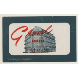 Mumbai / India: Grand Hotel Bombay (Vintage Luggage Label)
