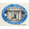 Zurich - Zürich / Switzerland: Hotel Basilea (Vintage Luggage Label)