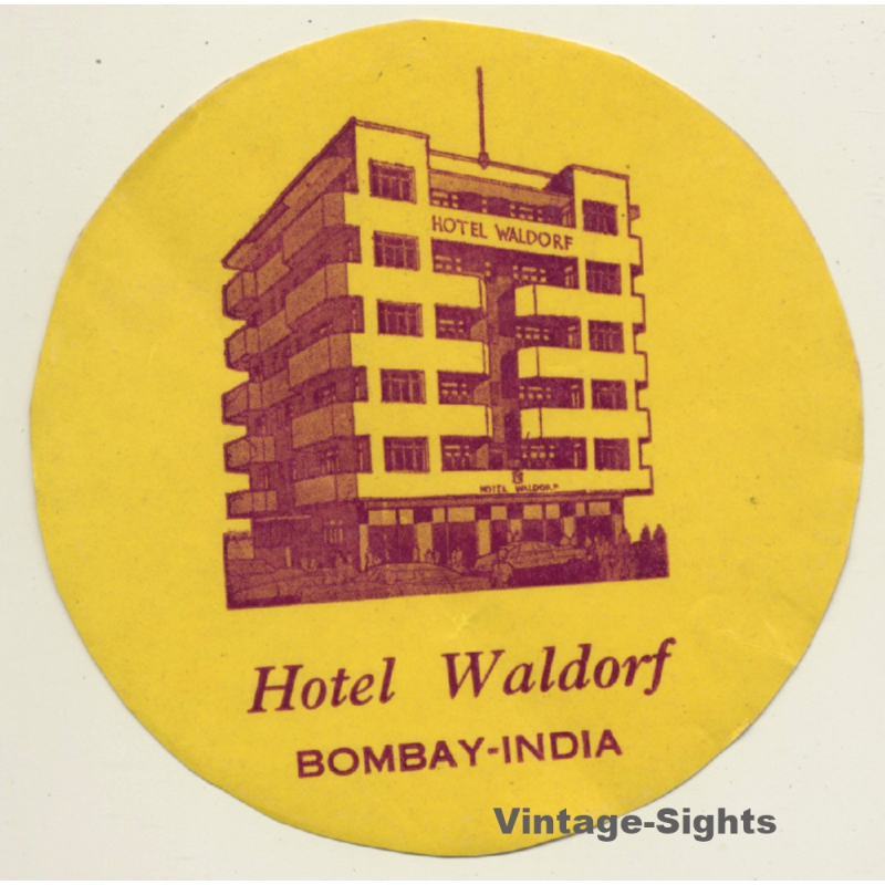 Mumbai / India: Hotel Waldorf Bombay (Vintage Luggage Label)