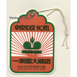 Taipei / Taiwan: Paradise Hotel (Vintage Luggage Tag)