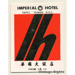 Taipei / Taiwan: Imperial Hotel (Vintage Luggage Tag)